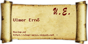 Ulmer Ernő névjegykártya